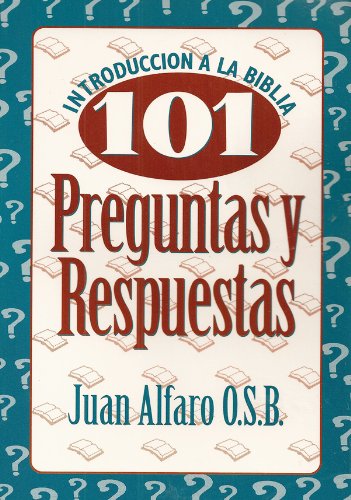 Stock image for Introduccion a LA Biblia: 101 Preguntas Y Respuestas (Spanish Edition) for sale by HPB-Diamond