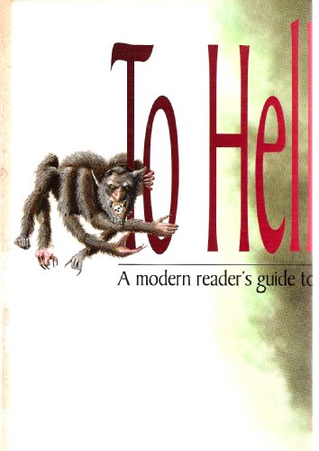 Stock image for To Hell and Back with Dante : A Modern Reader's Guide to the Divine Comedy for sale by Better World Books