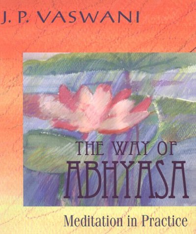 9780892438266: The Way of Abhyasa: Meditation in Practice