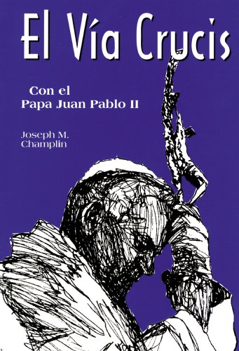 9780892438761: El Via Crucis Con El San Juan Pablo II: Con El Papa Juan Pablo II