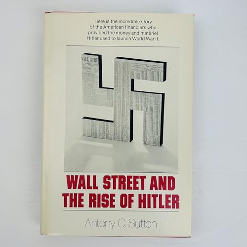 Beispielbild fr Wall Street and the Rise of Hitler zum Verkauf von Irish Booksellers