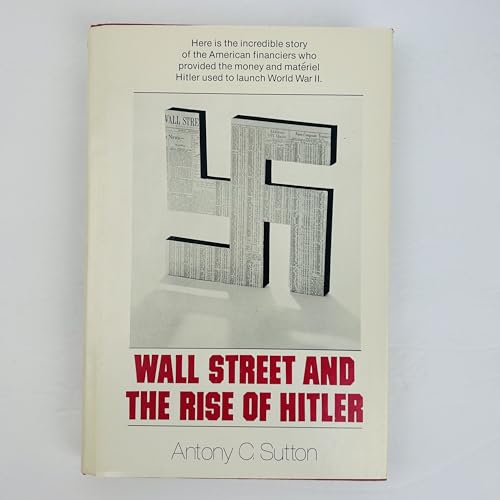Stock image for Wall Street and the Rise of Hitler for sale by Irish Booksellers