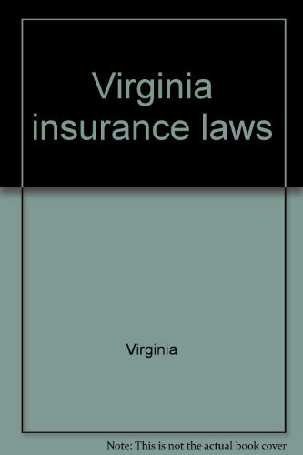 Virginia insurance laws (9780892464579) by Nils Publishing Company