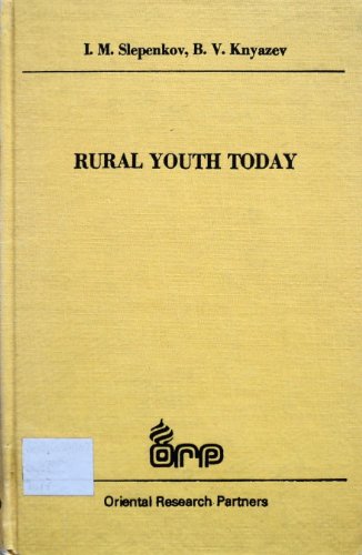 Stock image for Rural Youth Today. Introduction and translation by James Riordan for sale by G. & J. CHESTERS