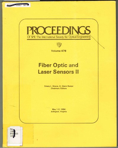 9780892525133: Fiber Optic and Laser Sensors II (Proceedings of Spie)