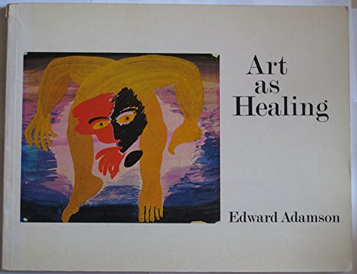 9780892540136: Art As Healing