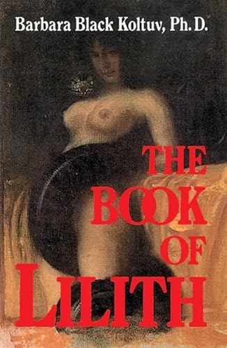 Imagen de archivo de The Book of Lilith a la venta por Blackwell's