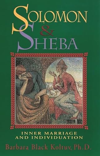 9780892540242: Solomon and Sheba: Inner Marriage and Individuation