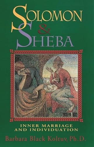 9780892540242: Solomon and Sheba: Inner Marriage and Individuation