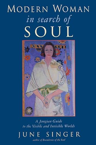 9780892540419: Modern Woman in Search of Soul: Jungian Guide to the Visible and Invisible Worlds (Jung on the Hudson Books): A Jungian Guide to the Visible and Invisible Worlds