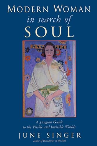 9780892540419: Modern Woman in Search of Soul: A Jungian Guide to the Visible and Invisible Worlds (Jung on the Hudson Books)