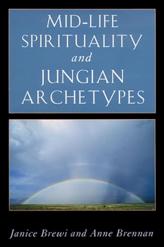 9780892540464: Mid-life Spirituality and Jungian Archetypes (Jung on the Hudson Books)