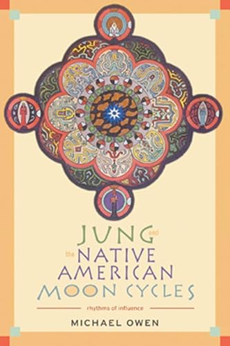 Imagen de archivo de Jung and the Native American Moon Cycles a la venta por Blackwell's