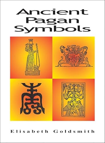 Imagen de archivo de Ancient Pagan Symbols a la venta por Blackwell's