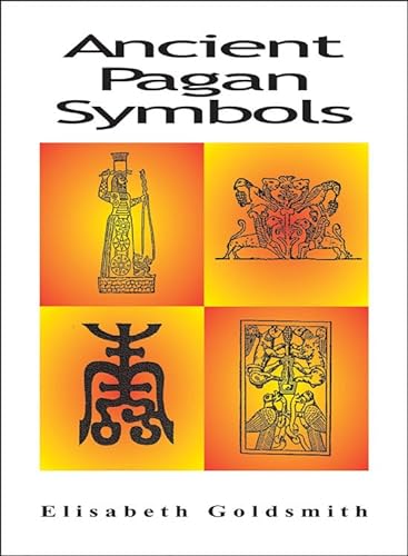 9780892540723: Ancient Pagan Symbols