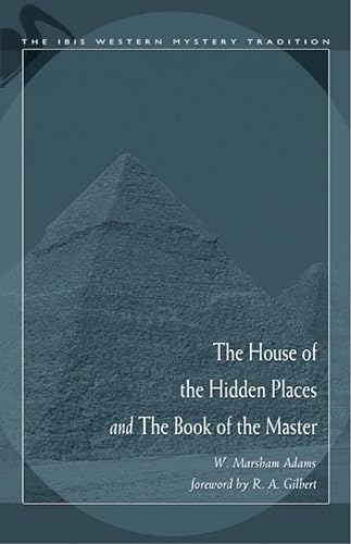 Stock image for The House of the Hidden Places and The Book of the Master for sale by Blackwell's