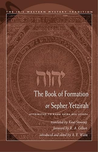9780892540945: Book of Formation or Sepher Yetzirah: Attributed to Rabbi Akiba Ben Joseph
