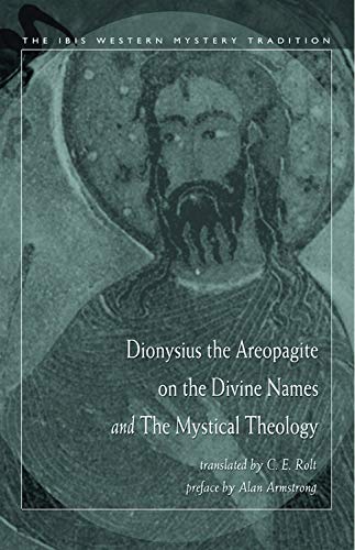 Beispielbild fr Dionysius the Areopagite on The Divine Names and The Mystical Theology zum Verkauf von Blackwell's
