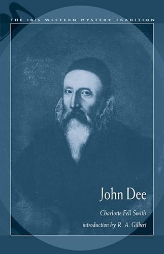 9780892541041: John Dee (Ibis Western Mystery Tradition)