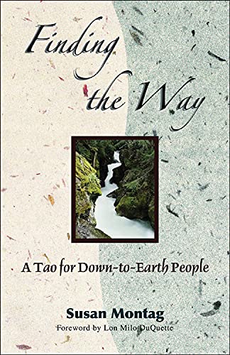Beispielbild fr Finding the Way: A Tao for Down-to-earth People zum Verkauf von Greener Books