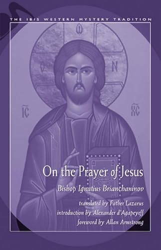 Beispielbild fr On the Prayer of Jesus (Ibis Western Mystery Tradition) zum Verkauf von BooksRun