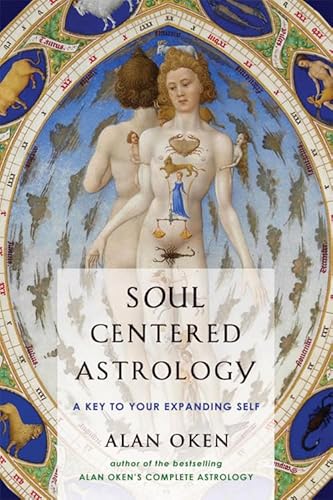 Imagen de archivo de Soul Centered Astrology: A Key to Your Expanding Self a la venta por Goodwill Books