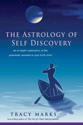 Imagen de archivo de The Astrology of Self-Discovery: An In-depth Exploration of the Potentials Revealed in Your Birth Chart a la venta por Goodwill of Colorado