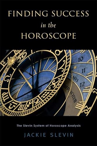 Stock image for Finding Success in the Horoscope: The Slevin System of Horoscope Analysis for sale by BooksRun