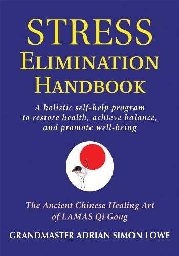 Stock image for Stress Elimination Handbook: A Holistic Self-Help Program to Restore Health, Achieve Balance, and Promote Well-Being for sale by HPB-Red