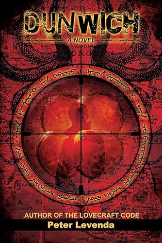 Beispielbild fr Dunwich: A Novel (Lovecraft Trilogy) (Volume 2) zum Verkauf von Goodwill of Colorado