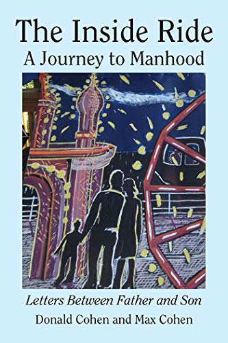 Beispielbild fr The Inside Ride : A Journey to Manhood zum Verkauf von Better World Books