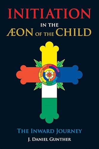 9780892542093: Initiation in the Aeon of the Child: The Inward Journey