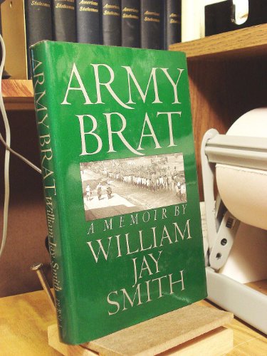 Beispielbild fr Army Brat: A Memoir zum Verkauf von Wonder Book