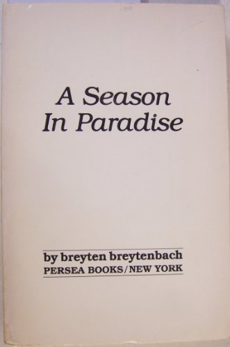 Beispielbild fr A Season in Paradise zum Verkauf von Powell's Bookstores Chicago, ABAA