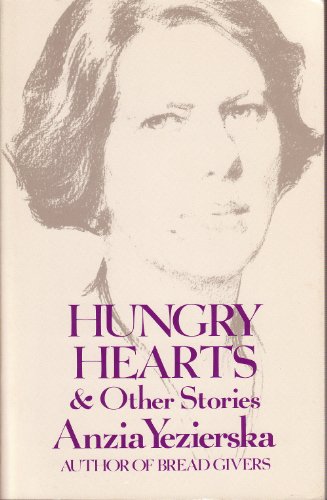 Stock image for Hungry Hearts and Other Stories for sale by Heroes Akimbo Ltd T/A AproposBooks&Comics