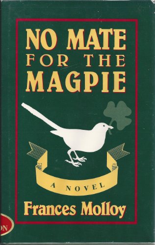 Stock image for No Mate for the Magpie: A Novel for sale by ThriftBooks-Dallas