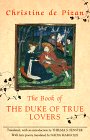 9780892551668: The Book of the Duke of True Lovers