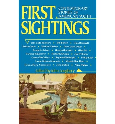 Stock image for First Sightings: Contemporary Stories of Americanyouth for sale by Ergodebooks