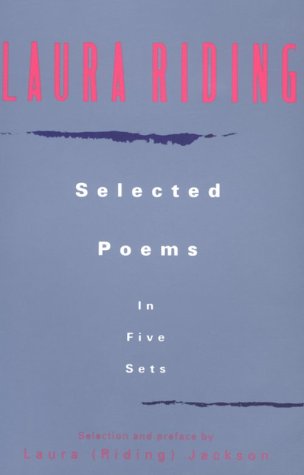 Stock image for Laura Riding : Selected Poems in Five Sets for sale by Better World Books