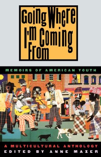 9780892552054: Going Where I'm Coming from: Memoirs of American Youth