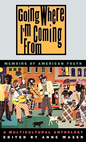 Imagen de archivo de Going Where I'm Coming From : Memoirs of American Youth a la venta por Better World Books: West