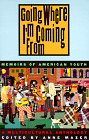 9780892552061: Going Where I'm Coming from: Memoirs of American Youth