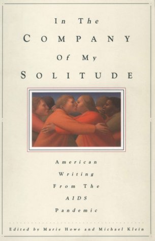 Imagen de archivo de In the Company of My Solitude: American Writing from the AIDS Pandemic a la venta por Better World Books