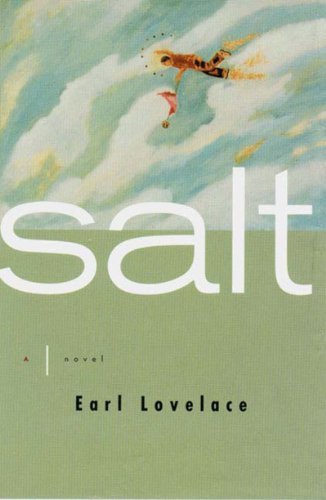 Imagen de archivo de Salt A Novel a la venta por Willis Monie-Books, ABAA