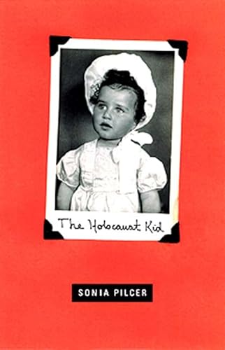 Beispielbild fr The Holocaust Kid zum Verkauf von Indian Hills Books