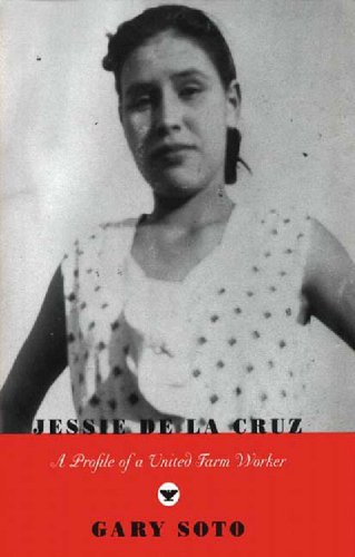 9780892552856: Jessie De La Cruz: A Profile of a United Farm Worker (Karen and Michael Braziller Books)