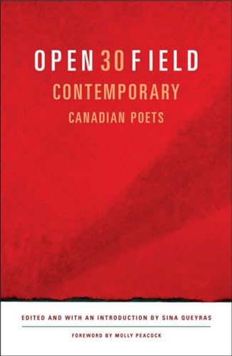 9780892553143: Open Field: 30 Contemporary Canadian Poets: An Anthology of Contemporary Canadian Poets