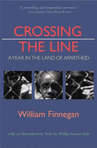 9780892553259: Crossing the Line – A Year in the Land of Apartheid