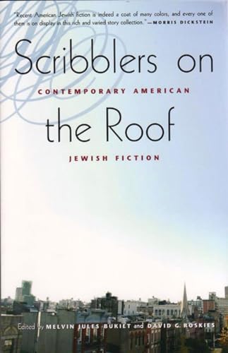 Beispielbild fr Scribblers on the Roof : Contemporary Jewish Fiction zum Verkauf von Better World Books
