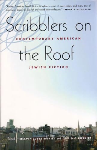 Stock image for Scribblers on the Roof: Contemporary Jewish Fiction for sale by Wonder Book